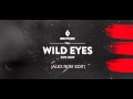 BROILER - WILD EYES (feat. RAVVEL) ( ALEX NOVI ...