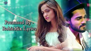 Dhadkanein Meri (LYRICS) - Yasser Desai, Asees Kaur ( Mega Music )