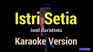 Download lagu ISTRI SETIA - KARAOKE DANGDUT KOPLO AUDIO HD mp3