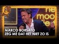 Marco Borsato - Zeg me dat het niet zo is | Het mooiste liedje