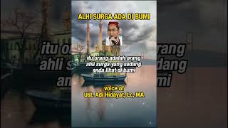 Download lagu Ust. Adi Hidayat || The future inhabitants of heaven are on earth, let's practice it! #uah #ustad... mp3