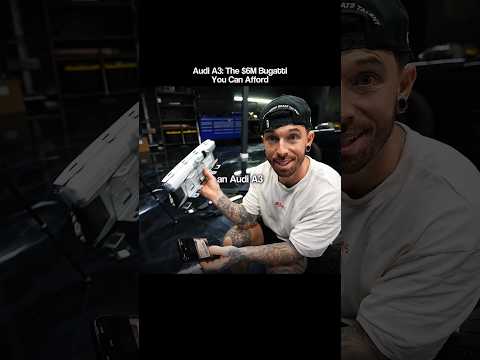 AUDI A3: THE $6M BUGATTI EVERYONE CAN AFFORD?!