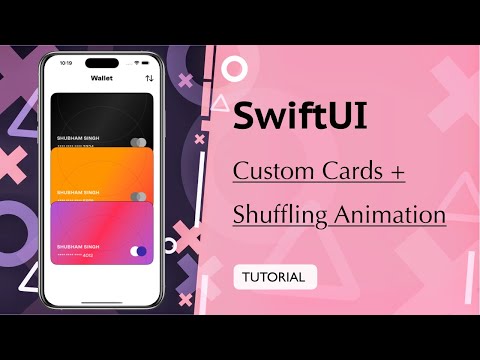 SwiftUI - Custom Cards + Shuffling Animation - Xcode 16 thumbnail