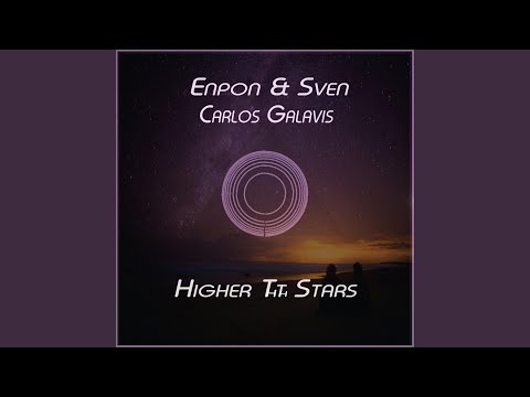 Higher Than the Stars (Extended Edit)