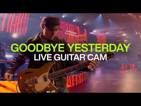GOODBYE YESTERDAY | Live Guitar Cam | @elevationrhythm