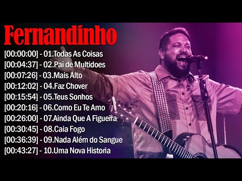 Fernandinho ALBUM COMPLETO 2021/2022 - AS 13 MELHORES E MAIS TOCADAS, Top Coleção De Belos Hinos