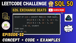 YouTube video 'Leetcode SQL 50 Challenge - Episode 32 | 626. Exchange Seats | Subqueries |Leetcode SQL'