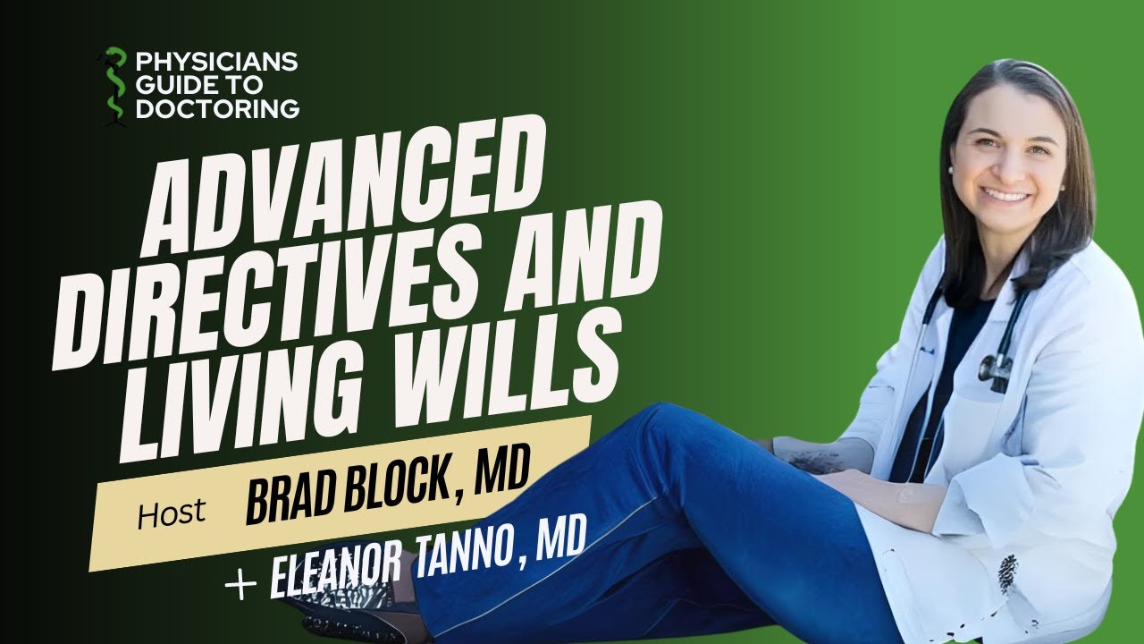 #396—Advanced Directives and Living Wills with Eleanor Tanno, MD