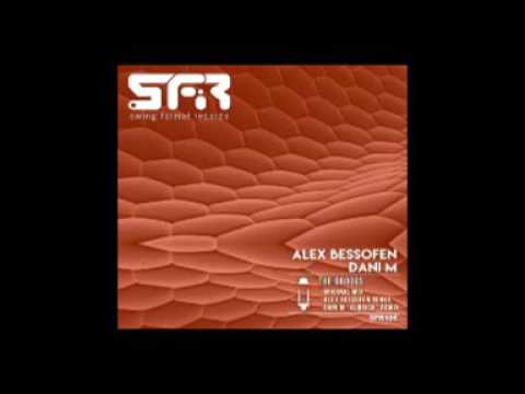 SFR106 - Alex Bessofen, Dani M - The Droogs (Alex Bessofen Remix)