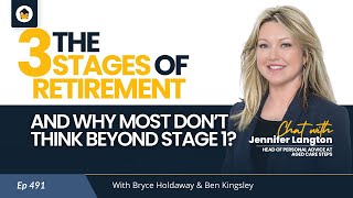 491 | The 3 Stages of Retirement & Why Most Don’t Think Beyond Stage 1?  – Chat w/ Jennifer Langton