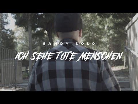 SANDY SOLO - Ich sehe tote Menschen (Official Video)