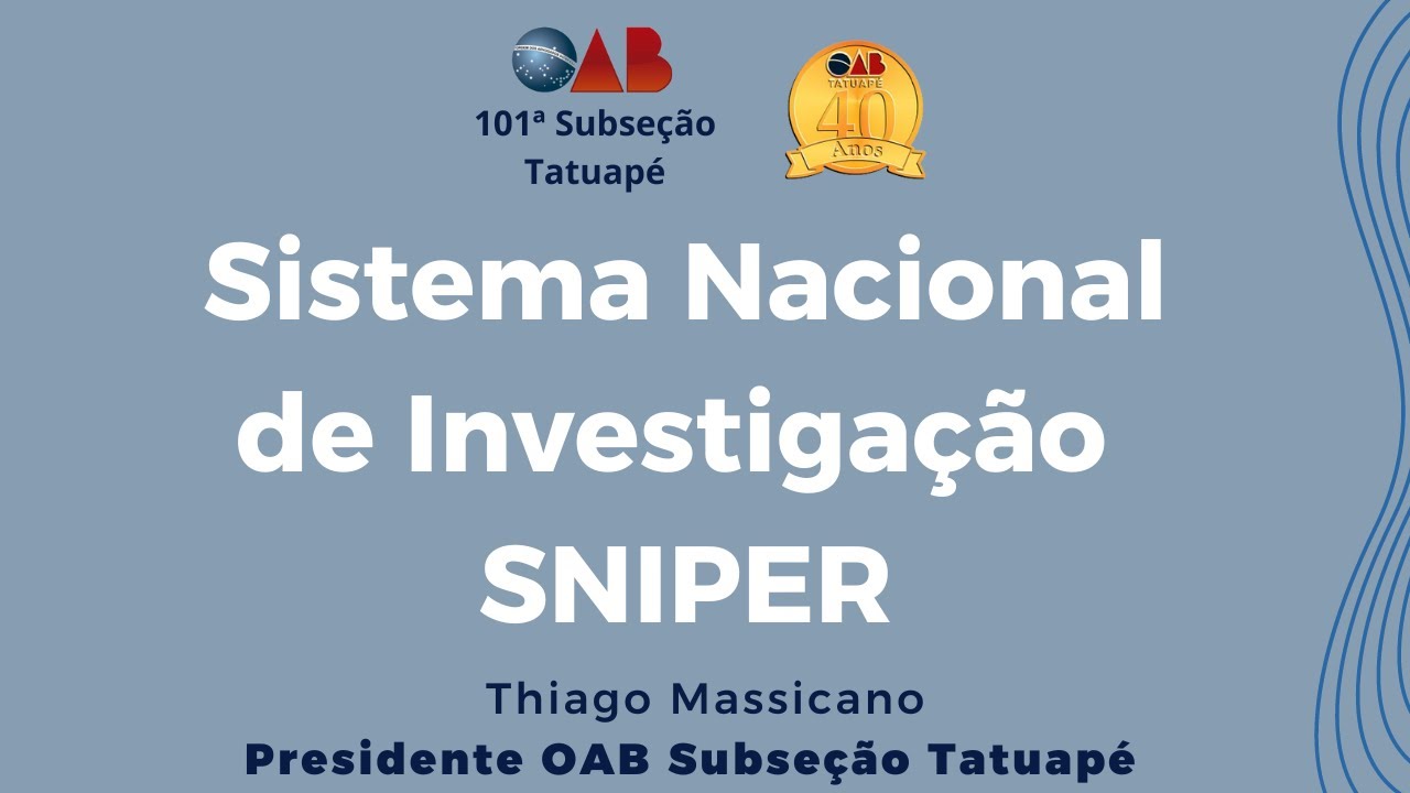 Sistema Nacional de Investigação Patrimonial e Recuperação de Ativos - SNIPER