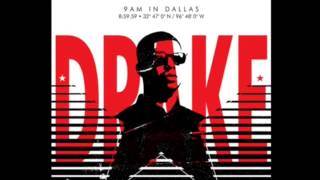 Drake - 9AM In Dallas