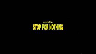 Stop for Nothing Music Video