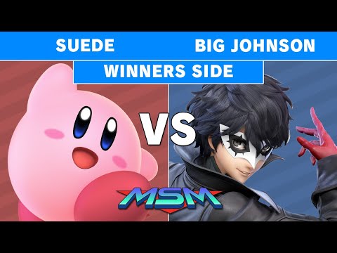 MSM 221 - SUEDE (Kirby) Vs Big Johnson (Joker) Winners Pools - Smash Ultimate