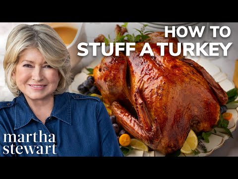 How to Stuff a Turkey - Martha Stewart