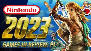 Nintendo 2023 Year in Review: The Games (TOTK, Metroid Prime, & More! - Part 1)