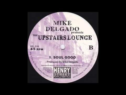 Mike Delgado-Soul Good.