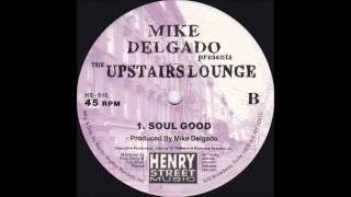 Mike Delgado-Soul Good.