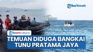 Temuan Diduga Bangkai KMP Tunu Pratama Jaya dalam Pencarian Hari ke-5, Penyelam Langsung Dikerahkan