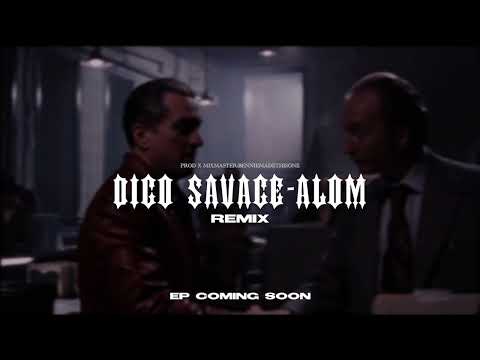 Digo Savage - Álom (Remix)