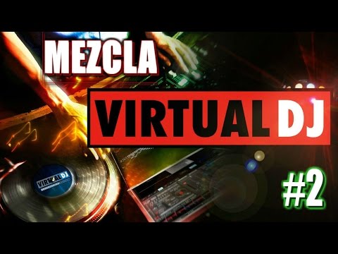 DJ Virtual 8 │ Mezcla #2