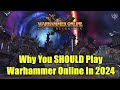 Why You SHOULD Play Warhammer Online in 2024 - Age of Reckoning