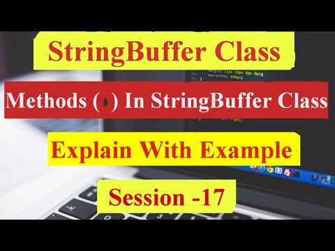 Methods In Stringbuffer Class Explained With Examples Stringbuffer Interviewquestions