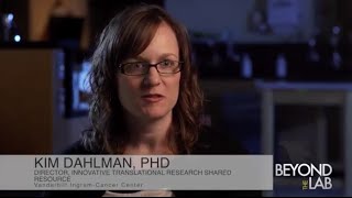 Beyond The Lab: Kim Dahlman