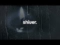 Coldplay Shiver Lyrics