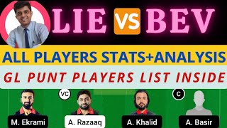 LIE VS BEV | LIE VS BEV DREAM11 TEAM PREDICTION | FanCode ECS T10 Belgium #dream11prediction