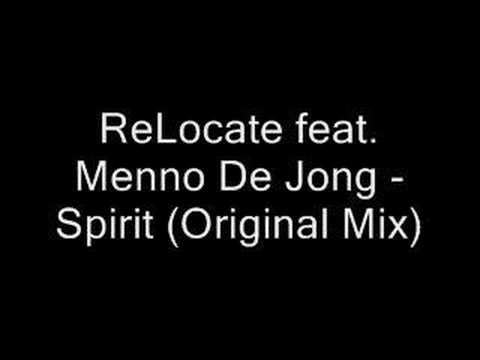 ReLocate feat. Menno De Jong - Spirit (Original Mix)