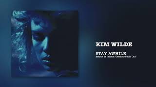 KIM WILDE - Stay Awhile