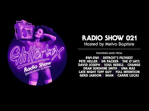 Glitterbox Radio Show 021: w/ Dr Packer