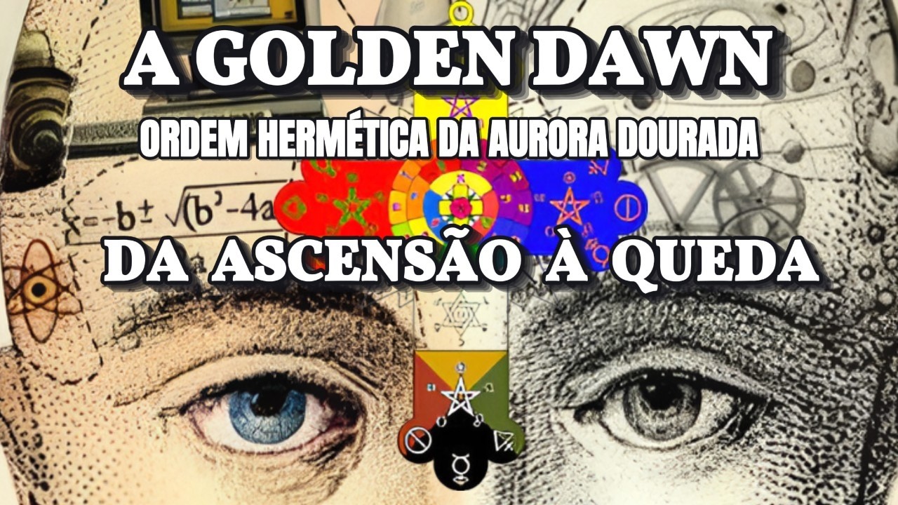 A AURORA DOURADA: Como Uma Ordem Oculta Moldou a Espiritualidade Moderna