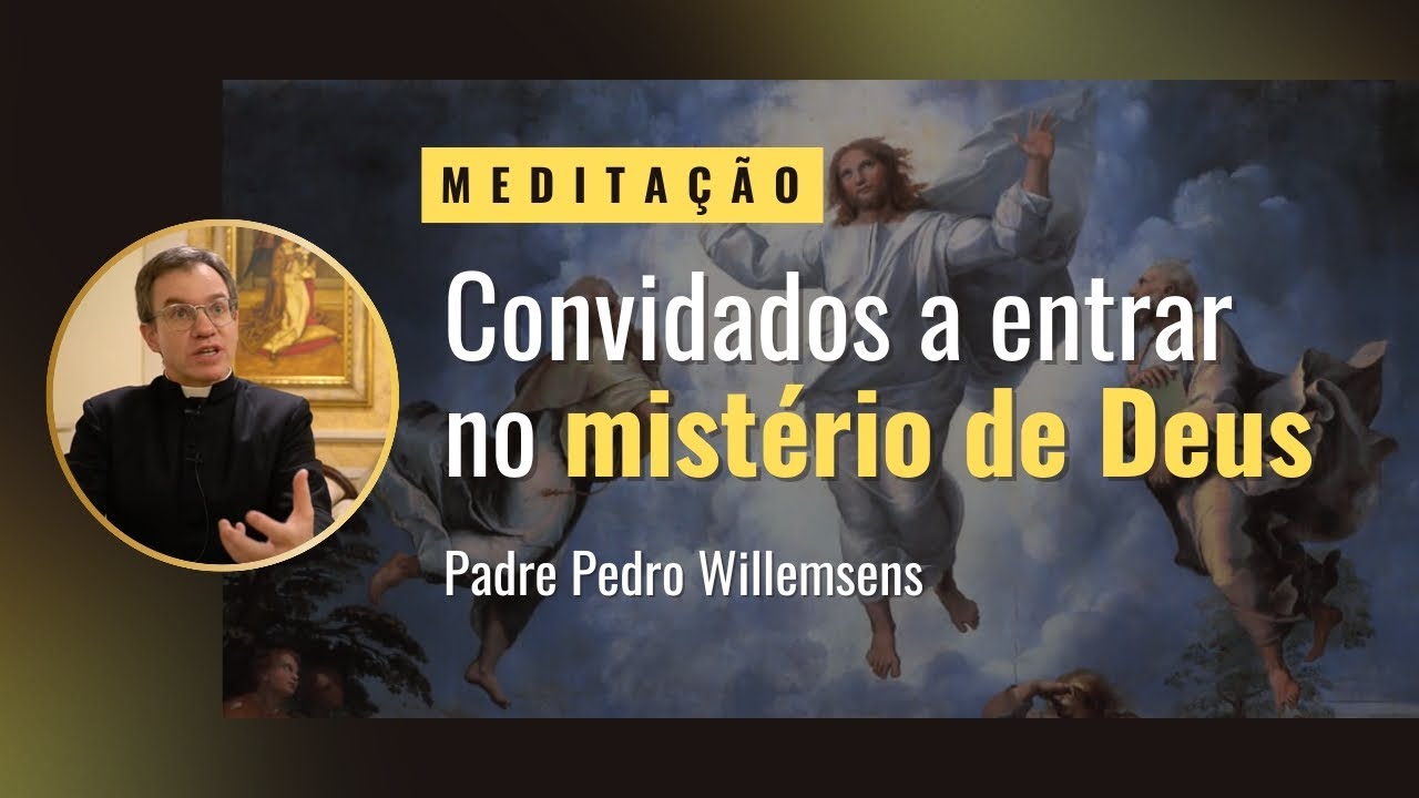 Convidados a entrar no Mistério de Deus