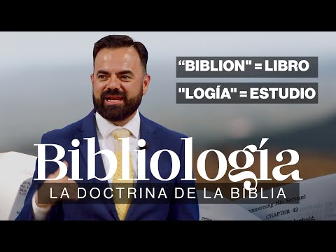 Bibliologia: La Doctrina de La Biblia (Predicación Bautista, Fundamental)