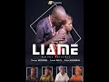 LIAM AMOUR INTERDIT UN FILM CONGOLAISE 2025