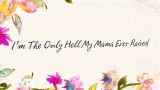 Willie Nelson - I&#39;m the Only Hell My Mama Ever Raised (Official Lyric Video)