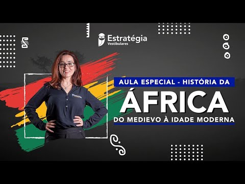 Aula especial: História da África - do Medievo à Idade Moderna