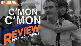 C'mon C'mon - Movie Review video