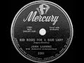 1st RECORDING OF: Red Roses For A Blue Lady - John Laurenz (1948)