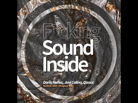 Dario Nuñez, Javi Colina, Quoxx . MADAM 2K21 (Original Mix)