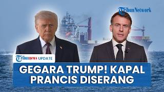 Gara-gara Trump, Kapal Prancis Diserang di Selat Hormuz, Jubir Macron: Prancis Bukan Target Iran