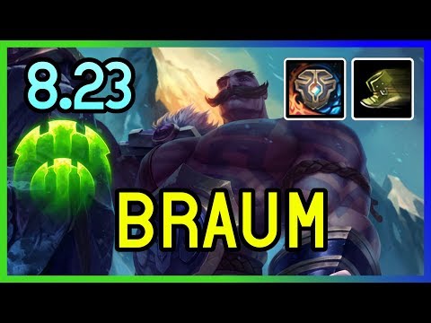 PRESEASON 8.23 BRAUM SUPPORT - League of Legends