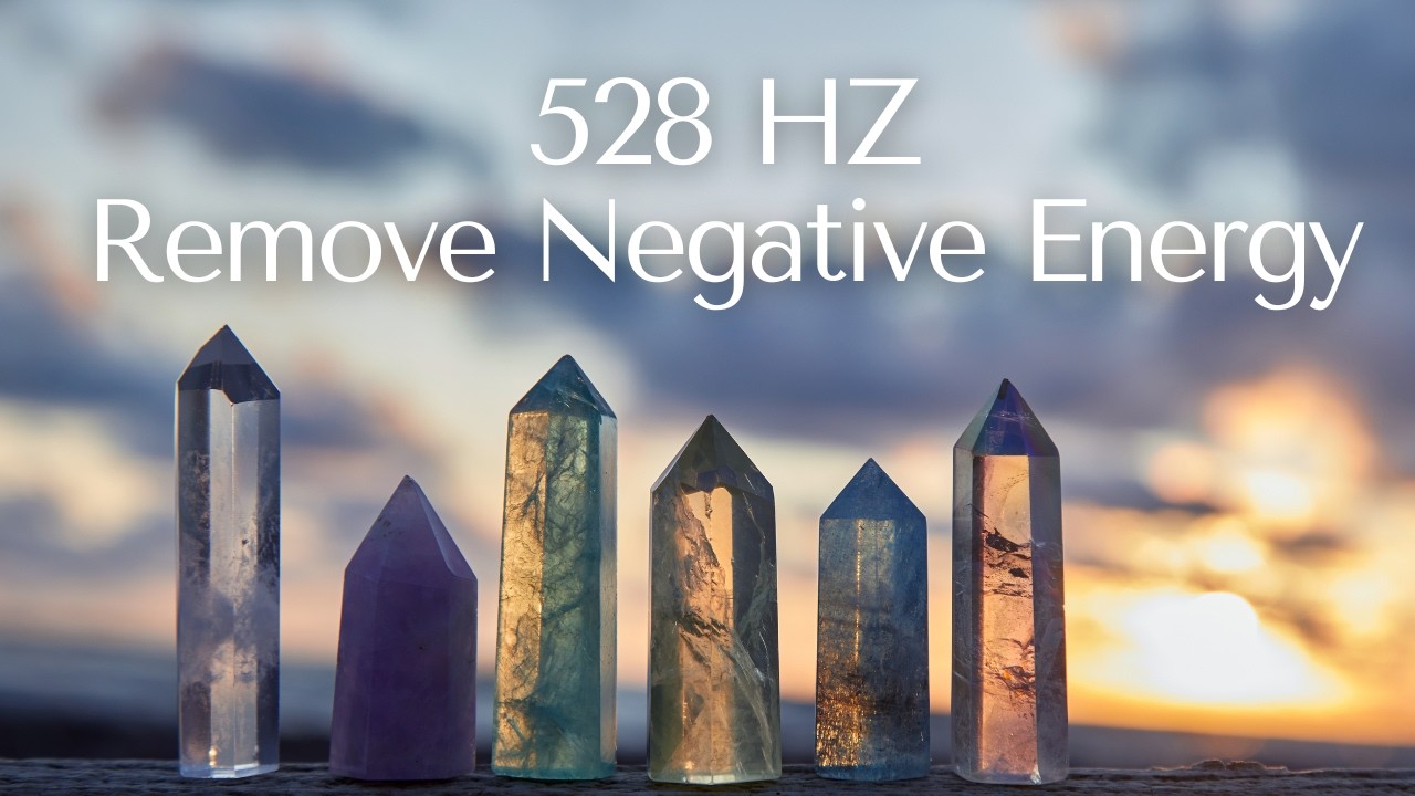 528 Hz - 20 min Reiki Music to remove negative energy #healingmusic