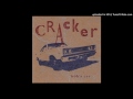 Cracker - When It's Raining In Texas - Crypto Cracker - When It's Raining In Texas