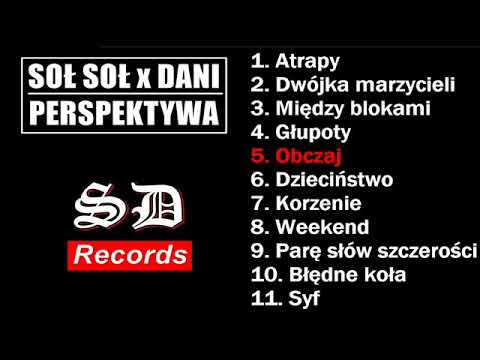 SołSoł x Dani   Obczaj feat  Nie Wnikaj prod Jordan