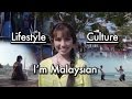 I'm Malaysian : Lifestyle & Culture