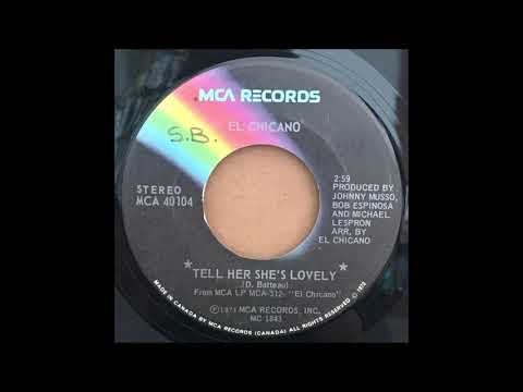 EL CHICANO ♪TELL HER SHE’S LOVELY♪CHACHITA♪